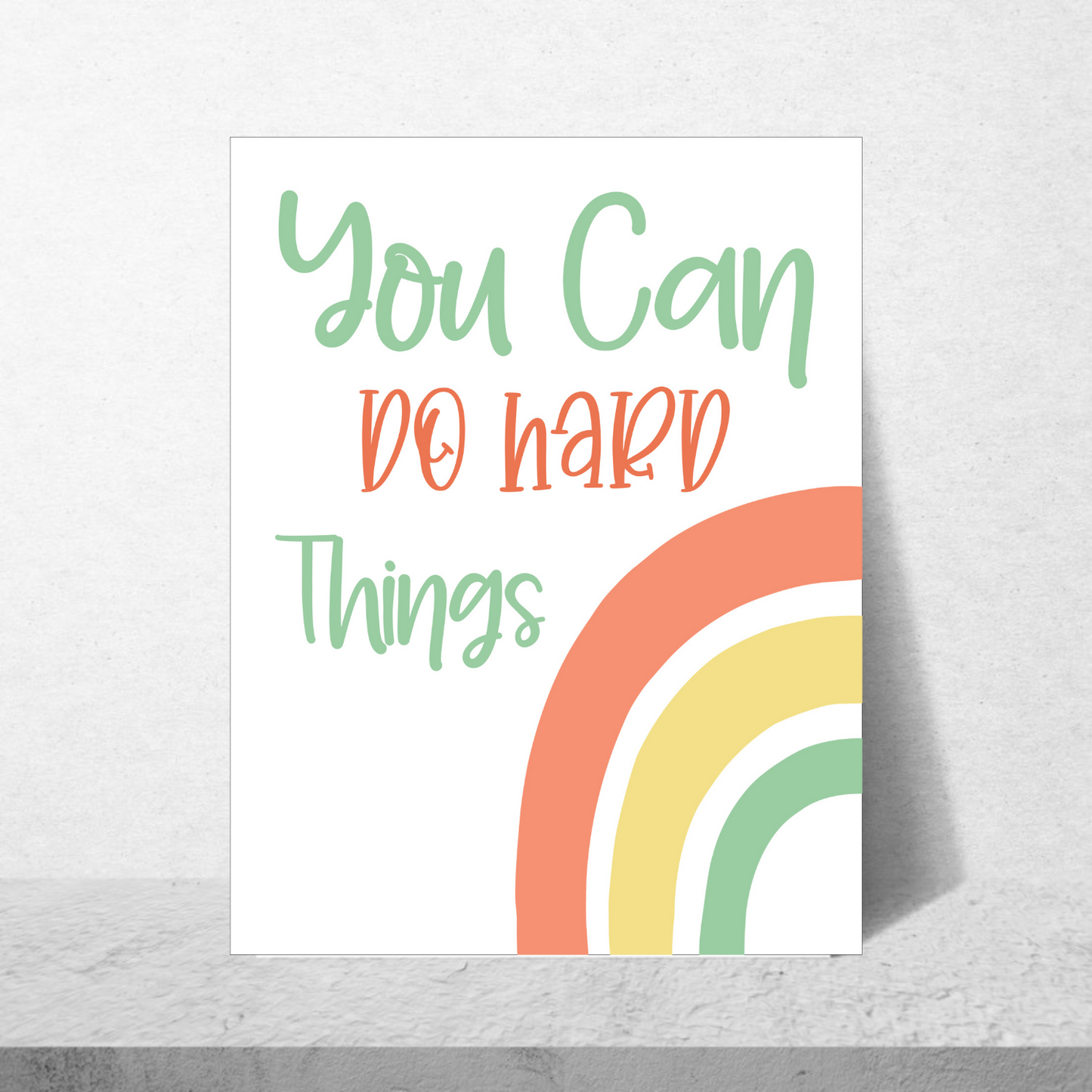 You Can Do Hard Things Poster