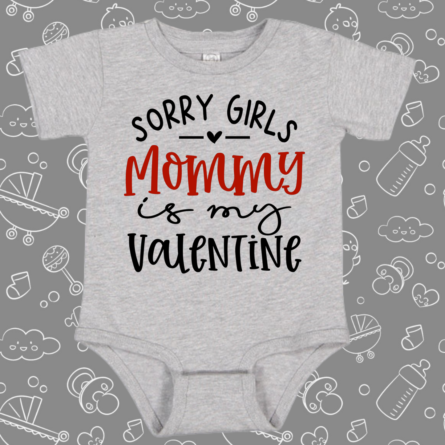 Mommy is My Valentine