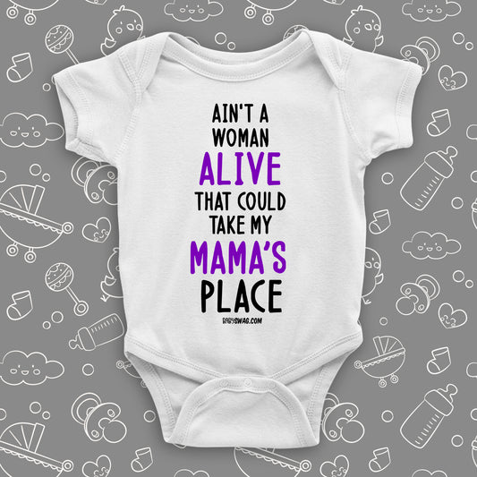 Ain't A Woman Alive That Could Take My Mama's Place