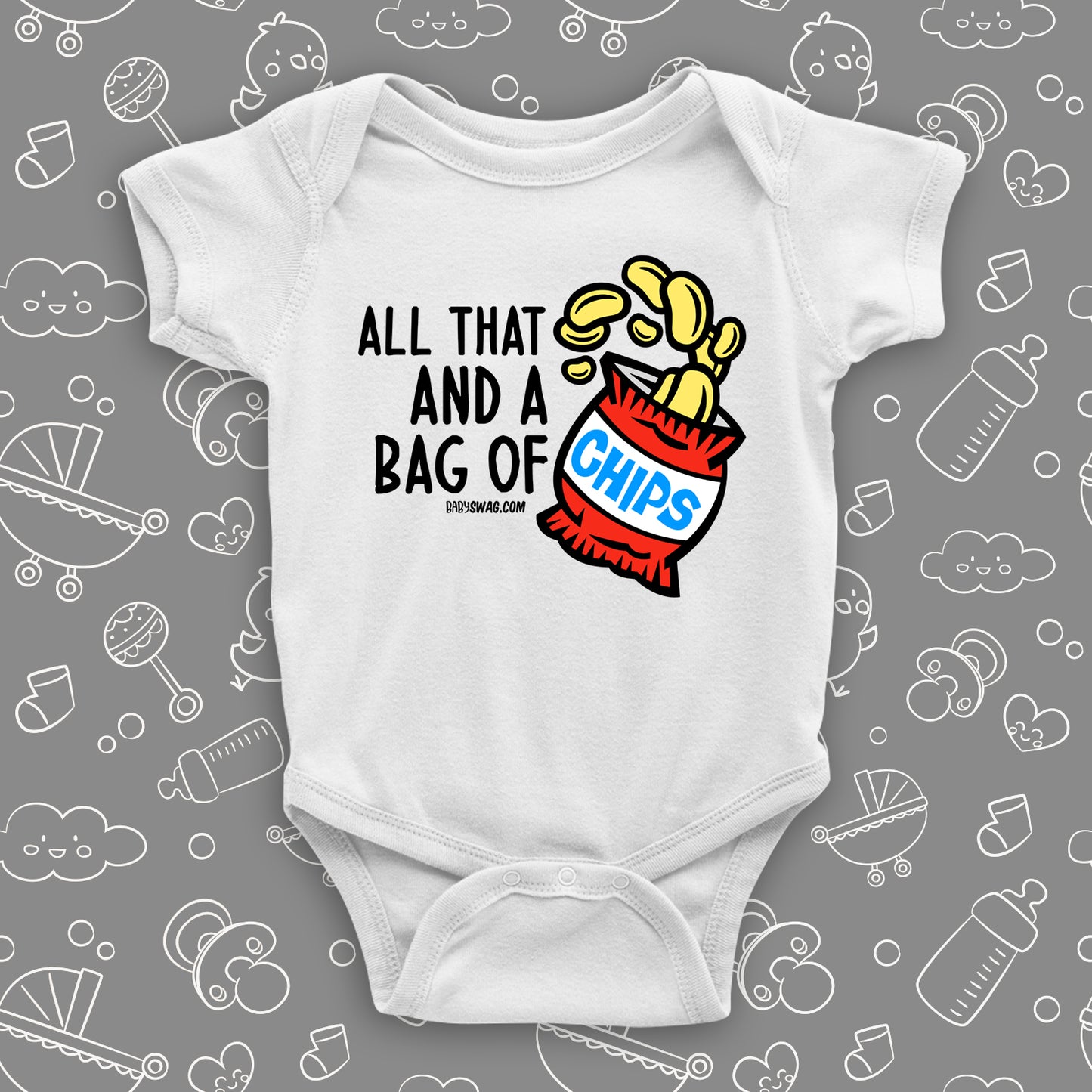 "All that and a bag of chips" cool baby onesie in white.