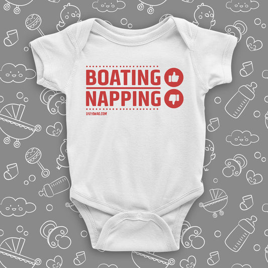  Cool baby onesies with saying "Boating, Napping" in white.