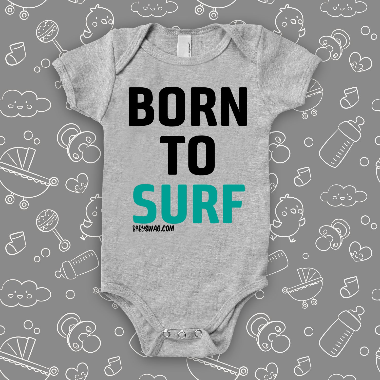 The "Born To Surf" baby onesies in grey.