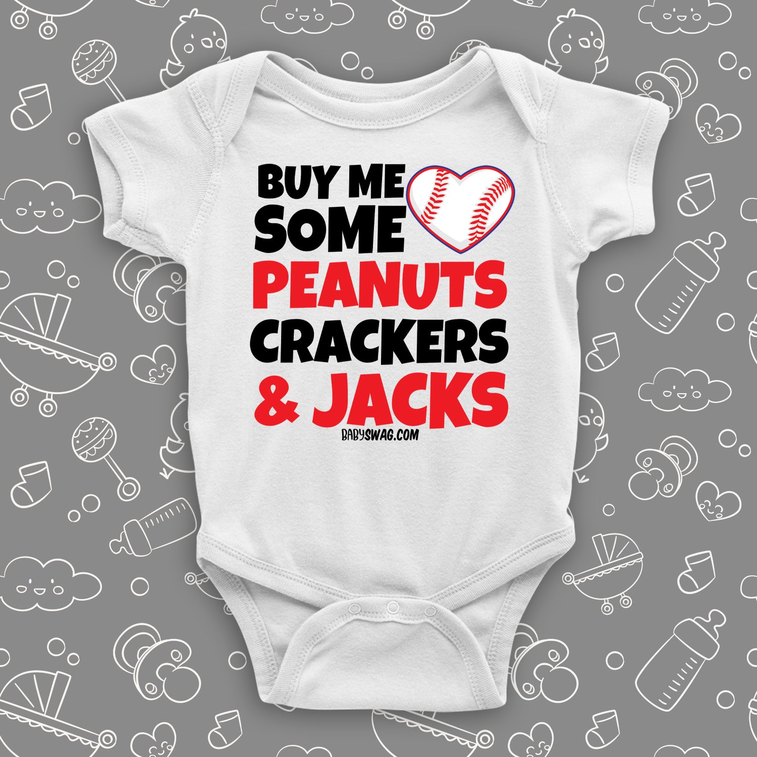 Cute baby onesies with saying "Buy Me Some Peanuts, Cracker & Jacks" in white. 