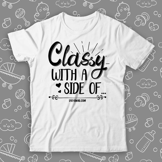 Classy With A Side Of..
