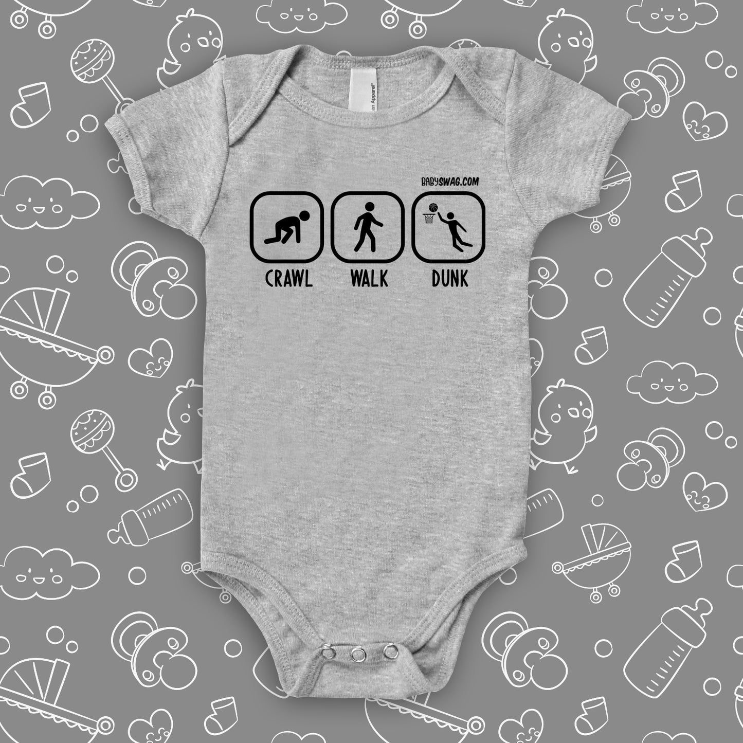 Baby boy onesies with saying "Crawl. Walk. Dunk" in grey.