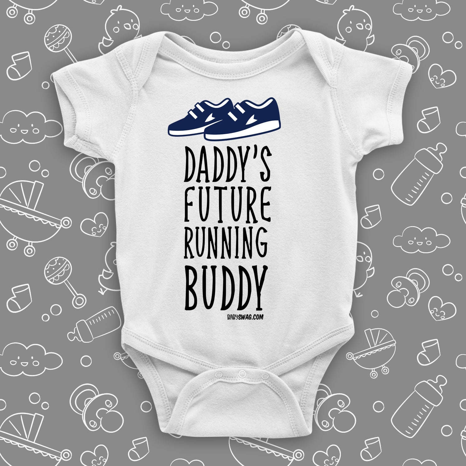Daddy's Future Running Buddy | Baby Swag 18/24 Months / White