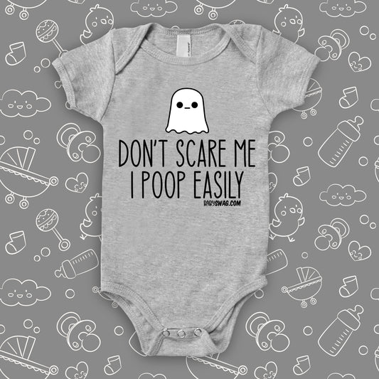 Don't Scare Me I Poop Easily