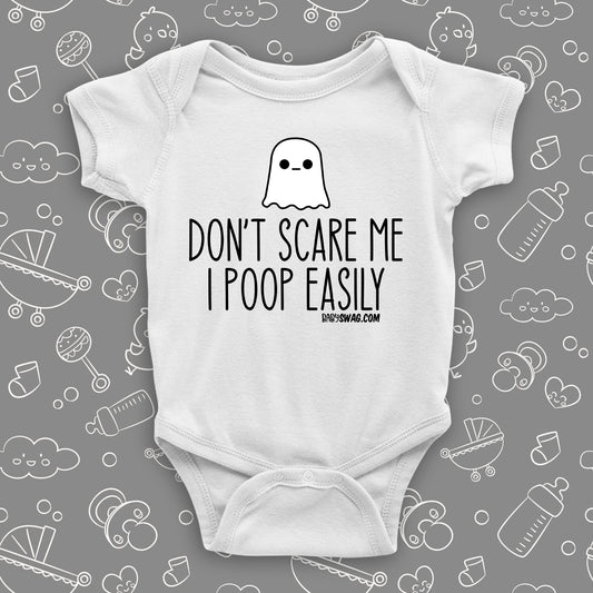 Don't Scare Me I Poop Easily