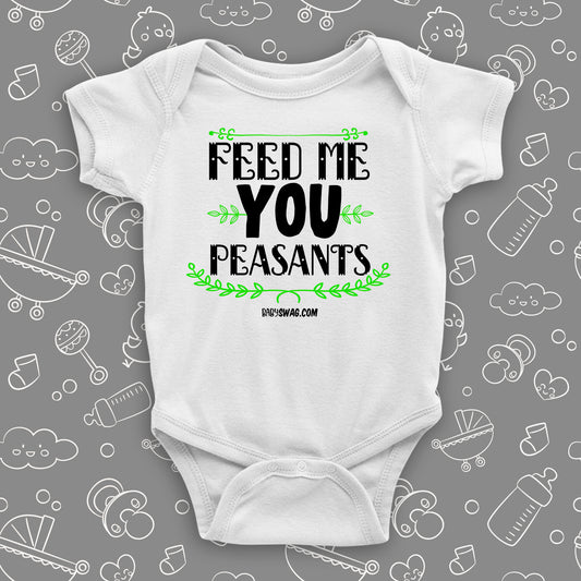 Feed Me You Peasants