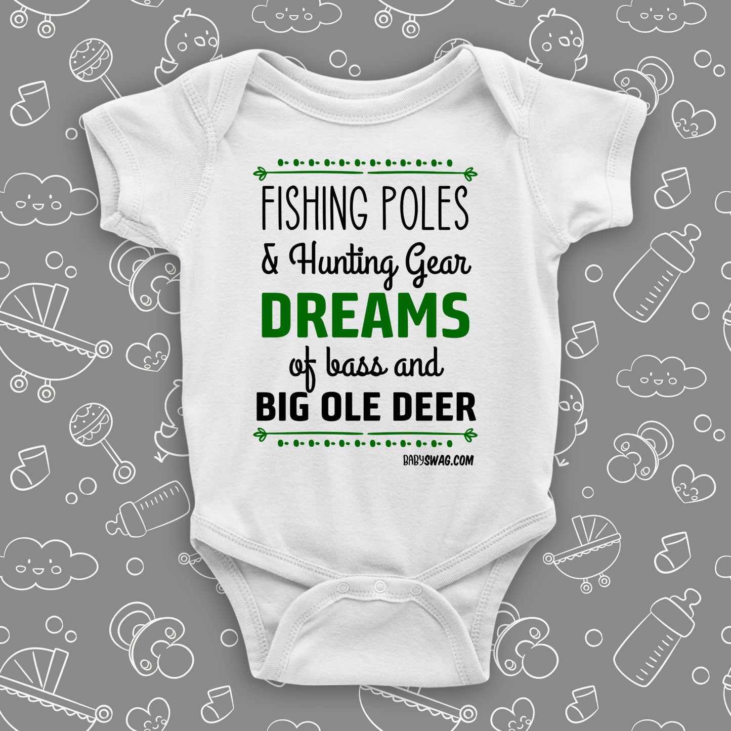 Unique baby onesies with a saying "Fishing Poles and Hunting Gears" in white.