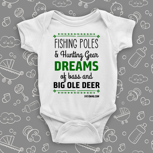 Unique baby onesies with a saying "Fishing Poles and Hunting Gears" in white.