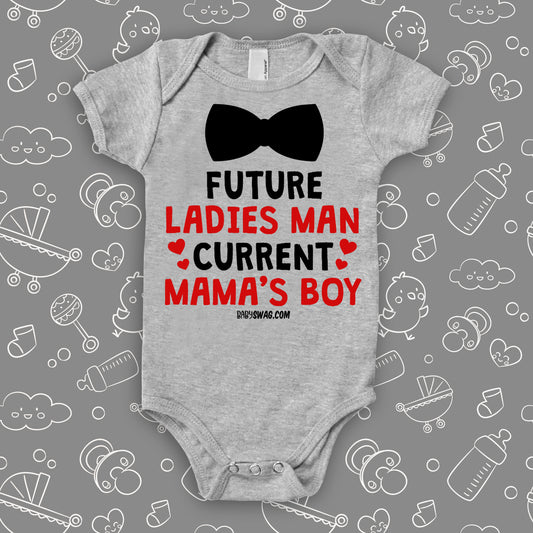 Future Ladies Man, Current Mama's Boy