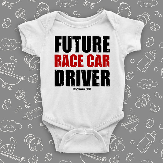 Cute baby onesies with saying "Future Race Car Driver" in white.
