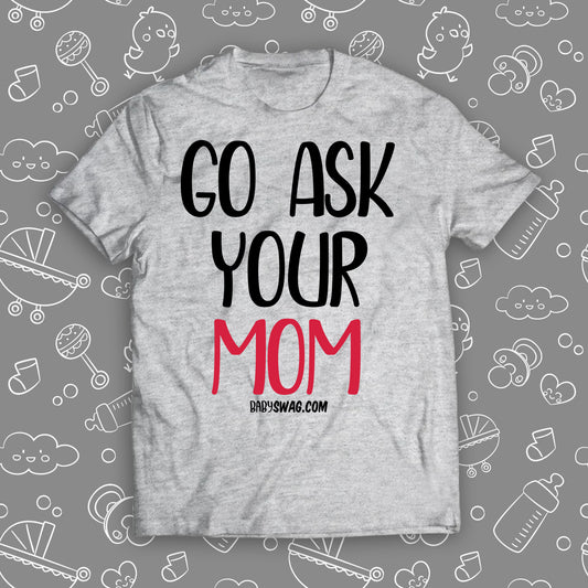 Go Ask Your Mom