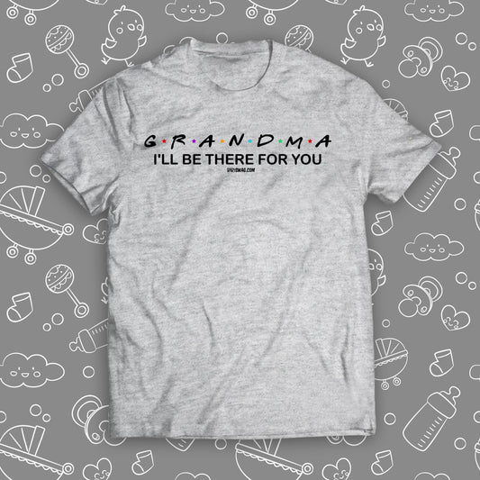 Grandma I'll Be There For You