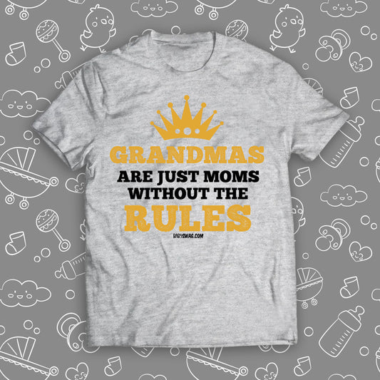 Grandmas Are Just Moms Without The Rules