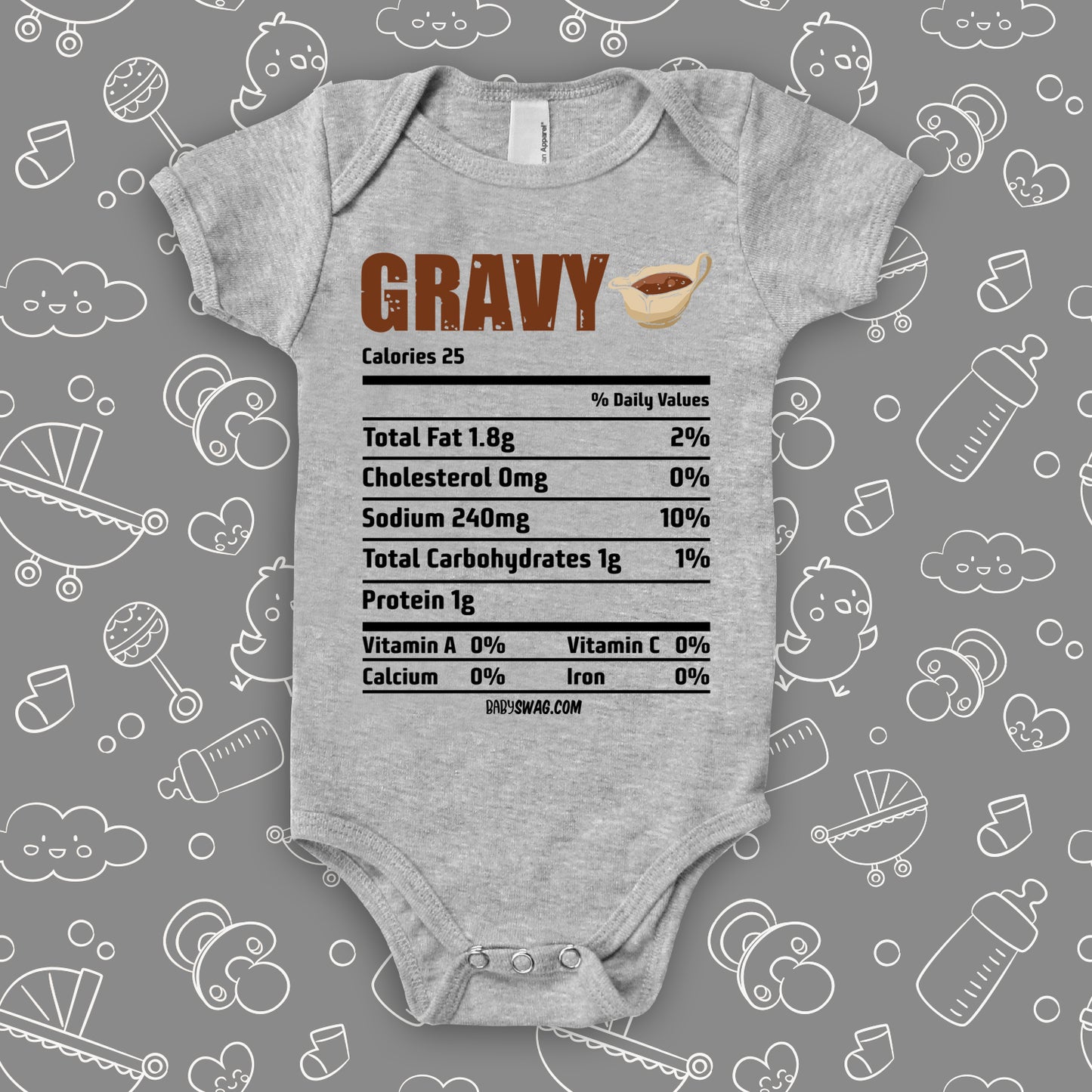 The "Gravy Nutrition Facts" graphic baby onesies in grey.