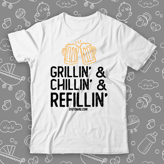 Grillin' & Chillin' & Reffillin'