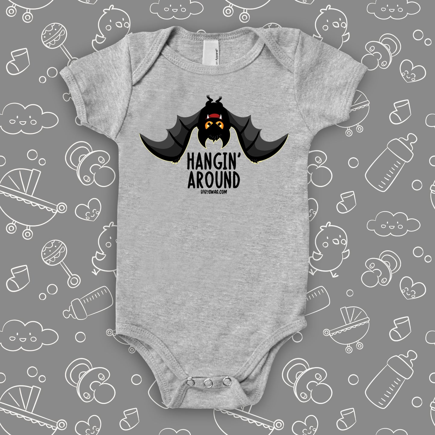 Grey cute baby onesies saying "Hangin' Around" with an image of a bat.