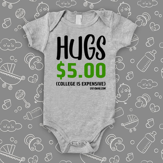 Hugs $5 (College Is Expensive)
