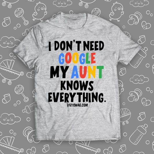 I Don't Need Google My Aunt Knows Everything