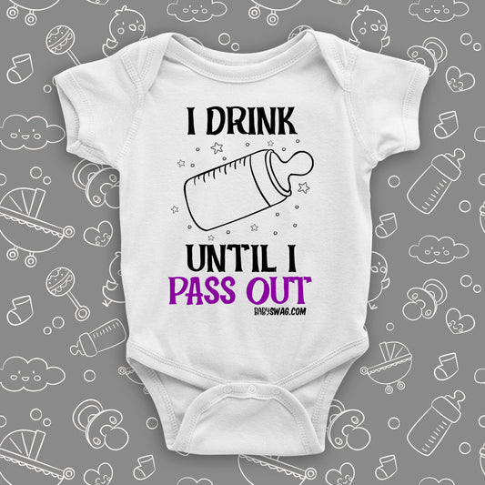 I Drink Until I Pass Out