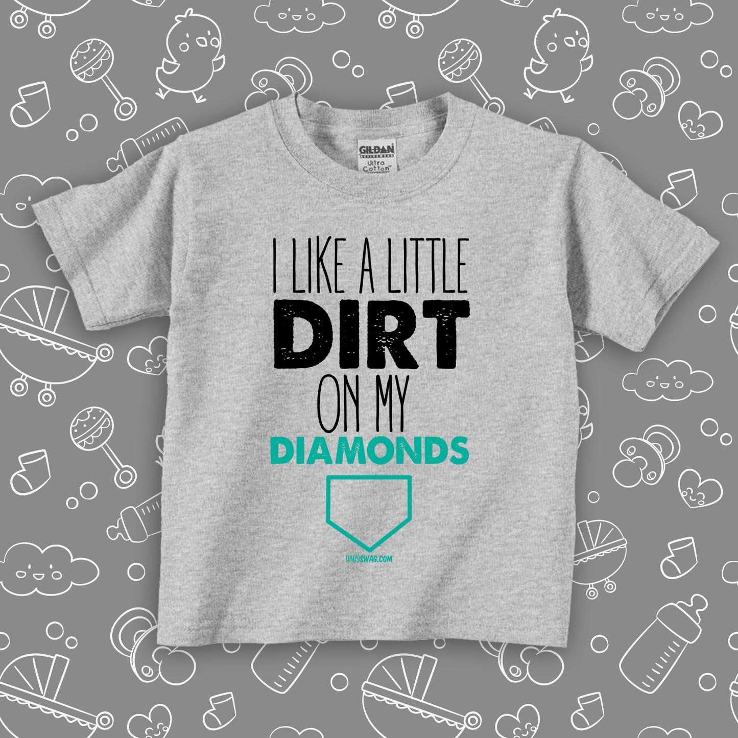 Cute toddler shirt with saying "I Like A Little Dirt On My Diamonds" in grey.