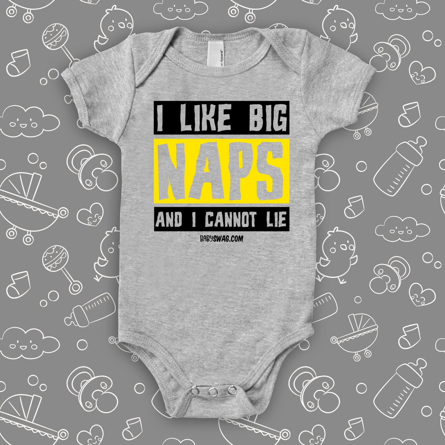 The "I Like Big Naps And I Cannot Lie" funny baby onesies in grey.