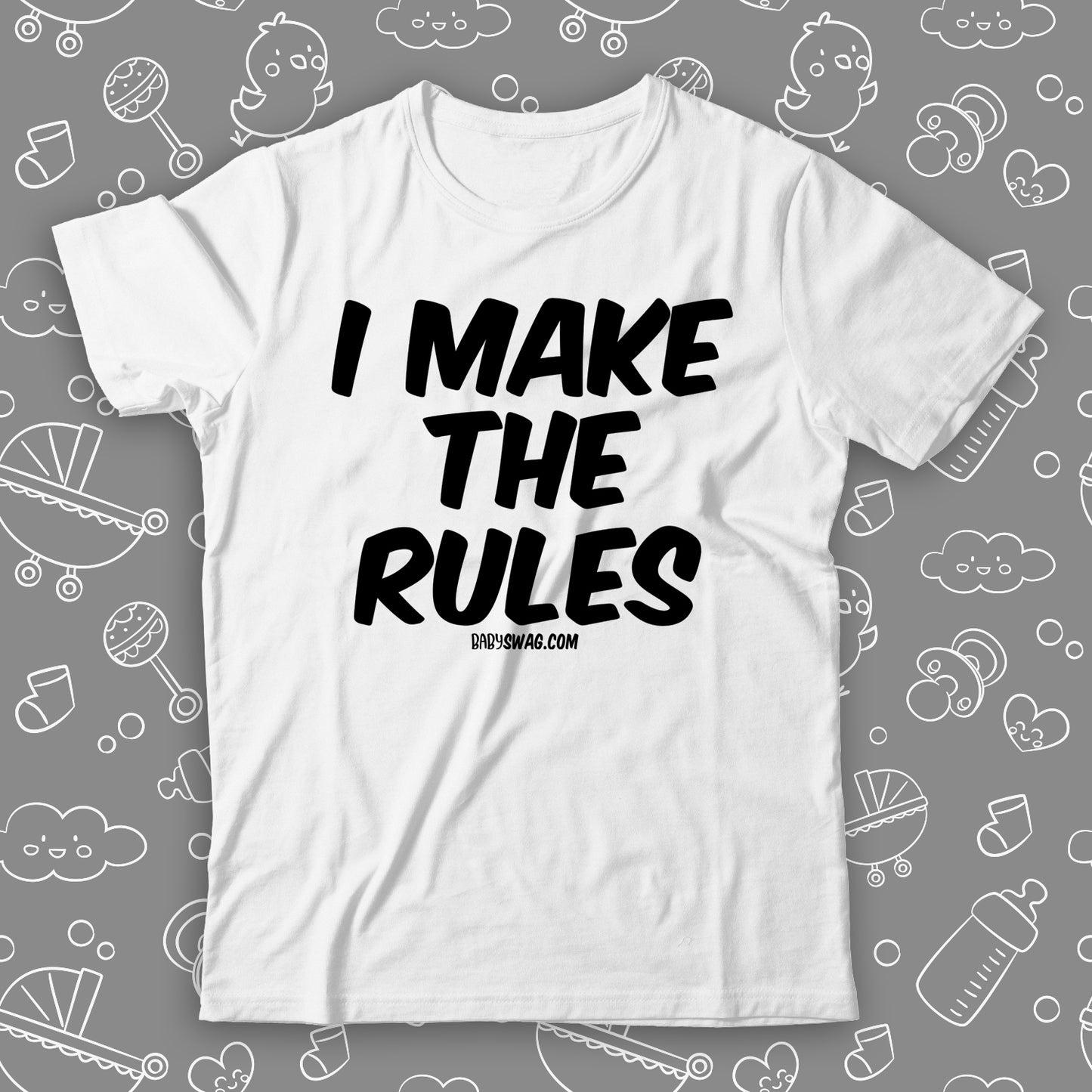 I Make The Rules