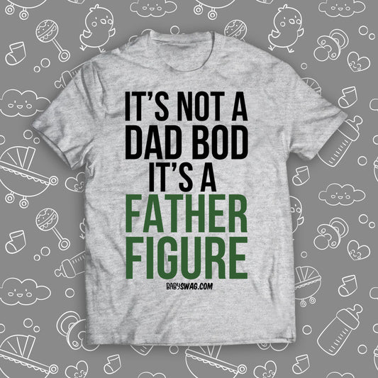 It's Not A Dad Bod, It's A Father Figure
