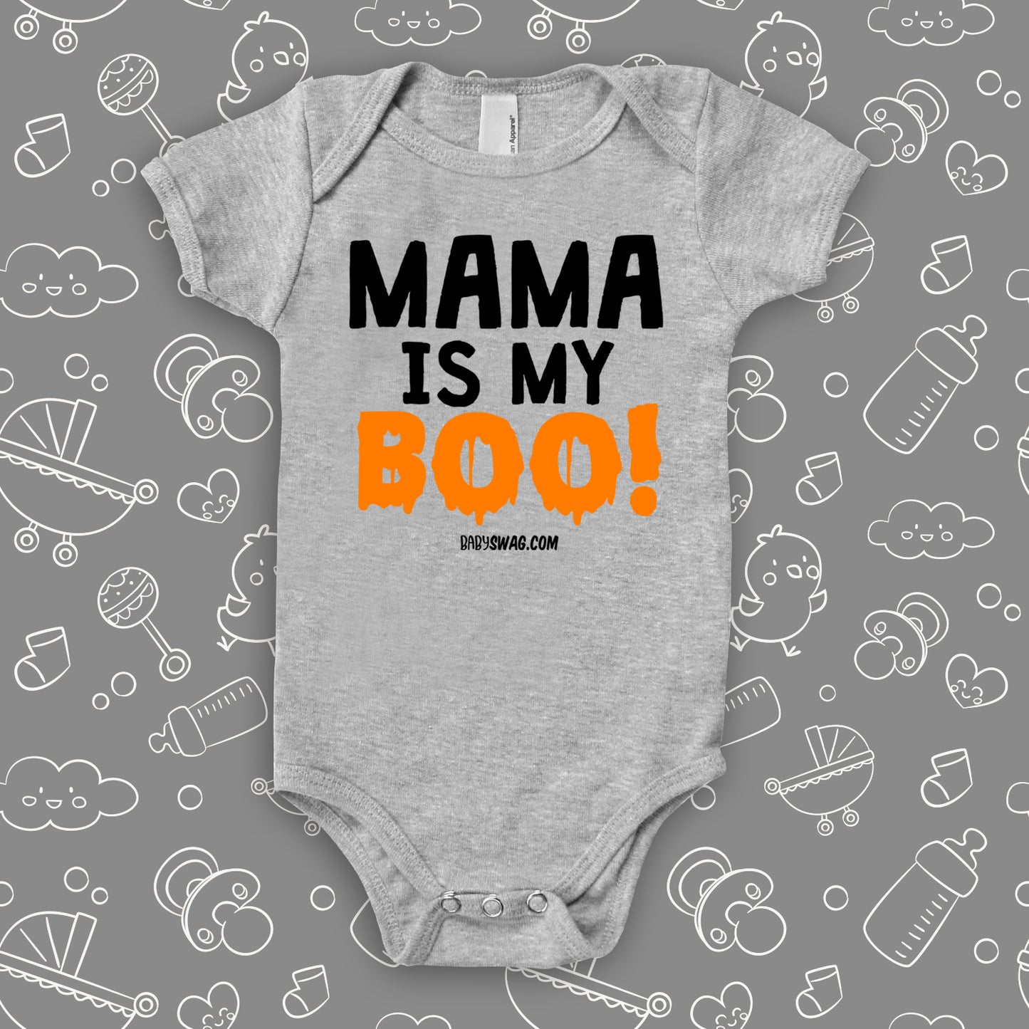 Mama Is My Boo!