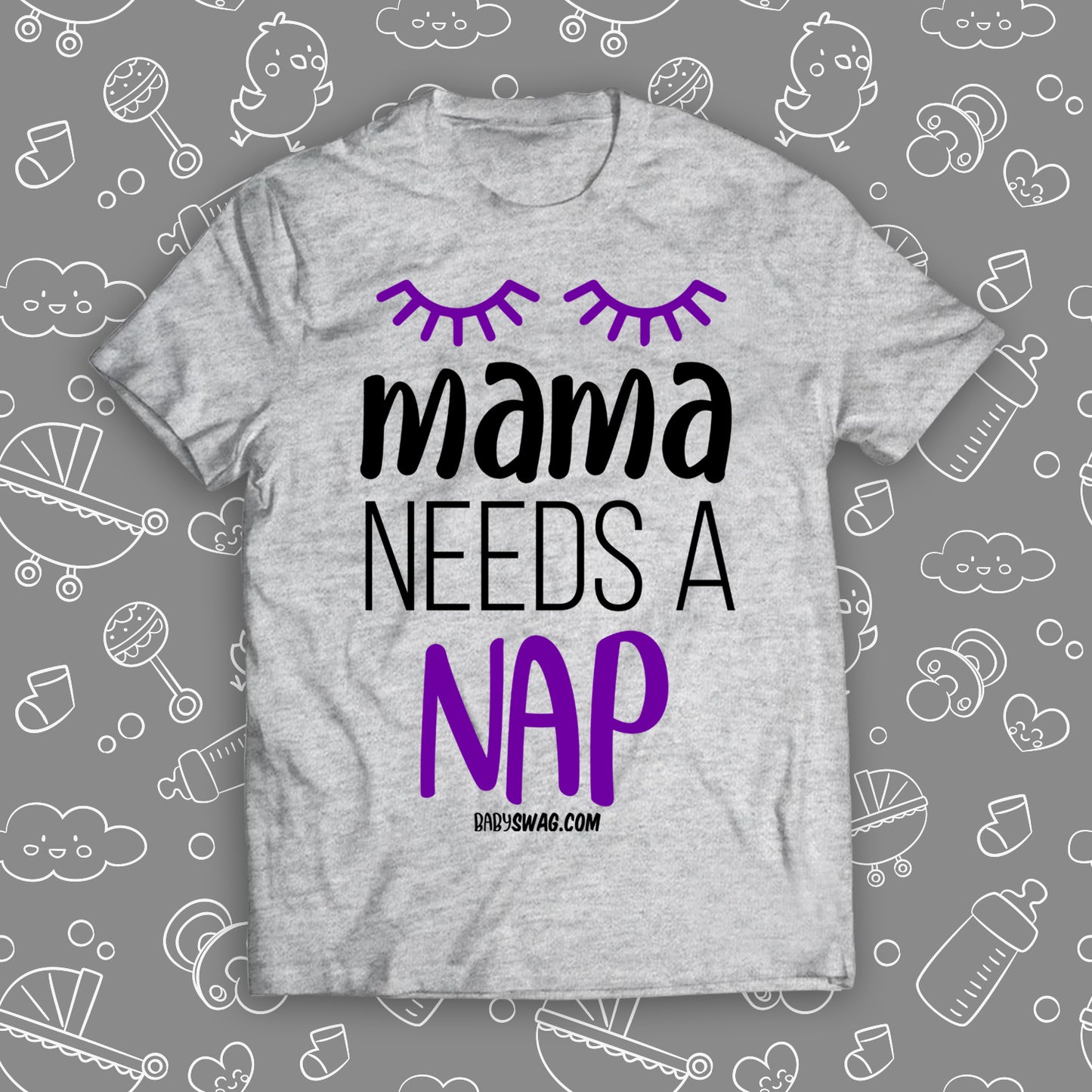 Mama Needs A Nap
