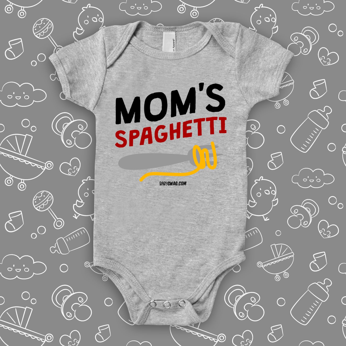 Graphic baby onesies with saying "Mom's Spaghetti" in grey.