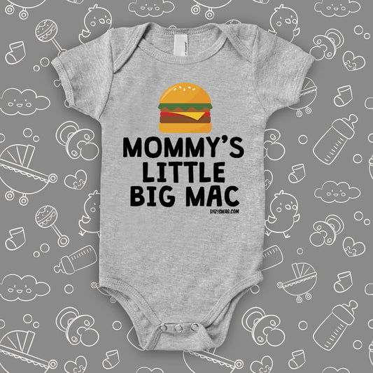 The ''Mommy's Little Big Mac'' cute baby onesie in gray