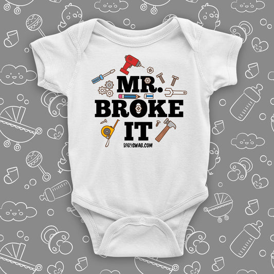 Mr. Broke It