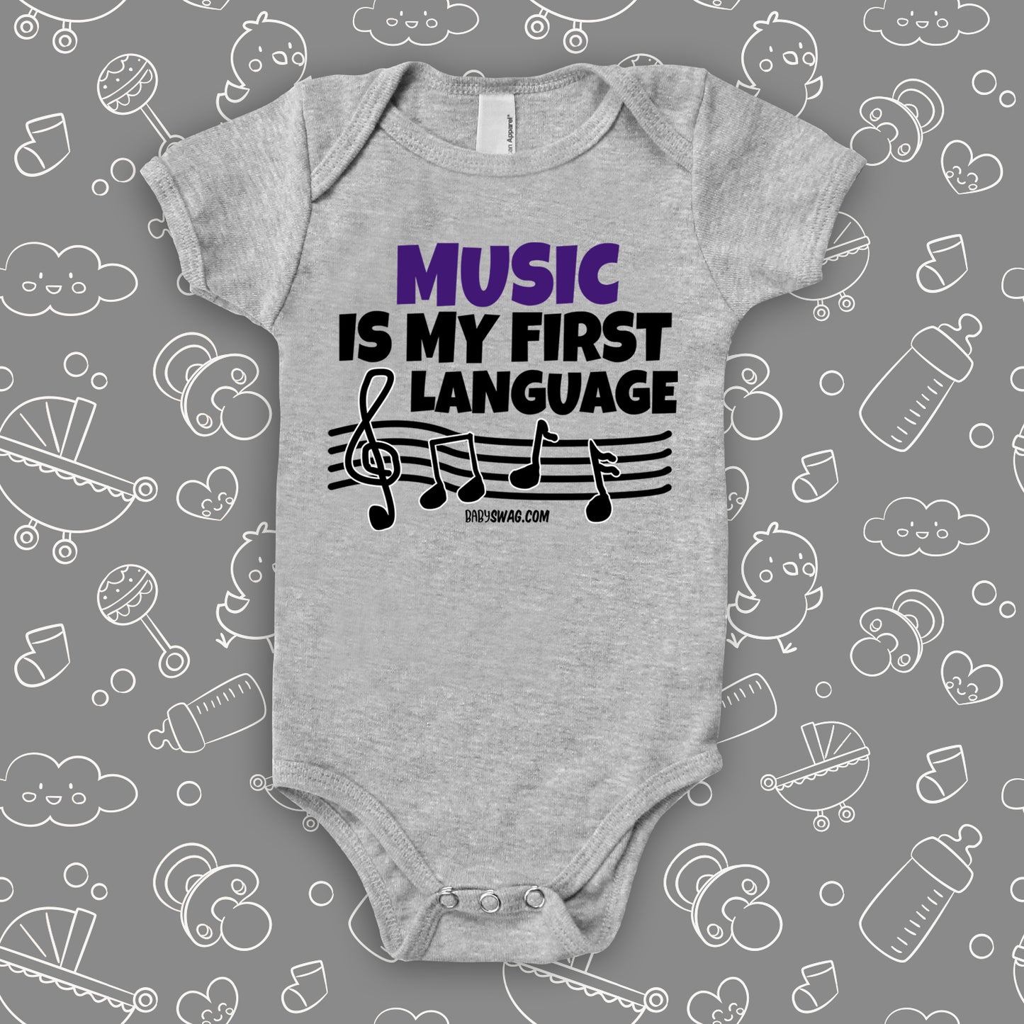 Cute baby onesies with saying "Music Is My First Language" in grey.
