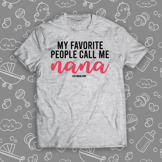 My Favorite People Call Me Nana