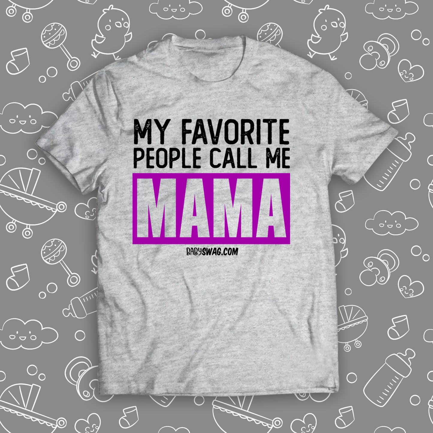 My Favorite People Call Me Mom