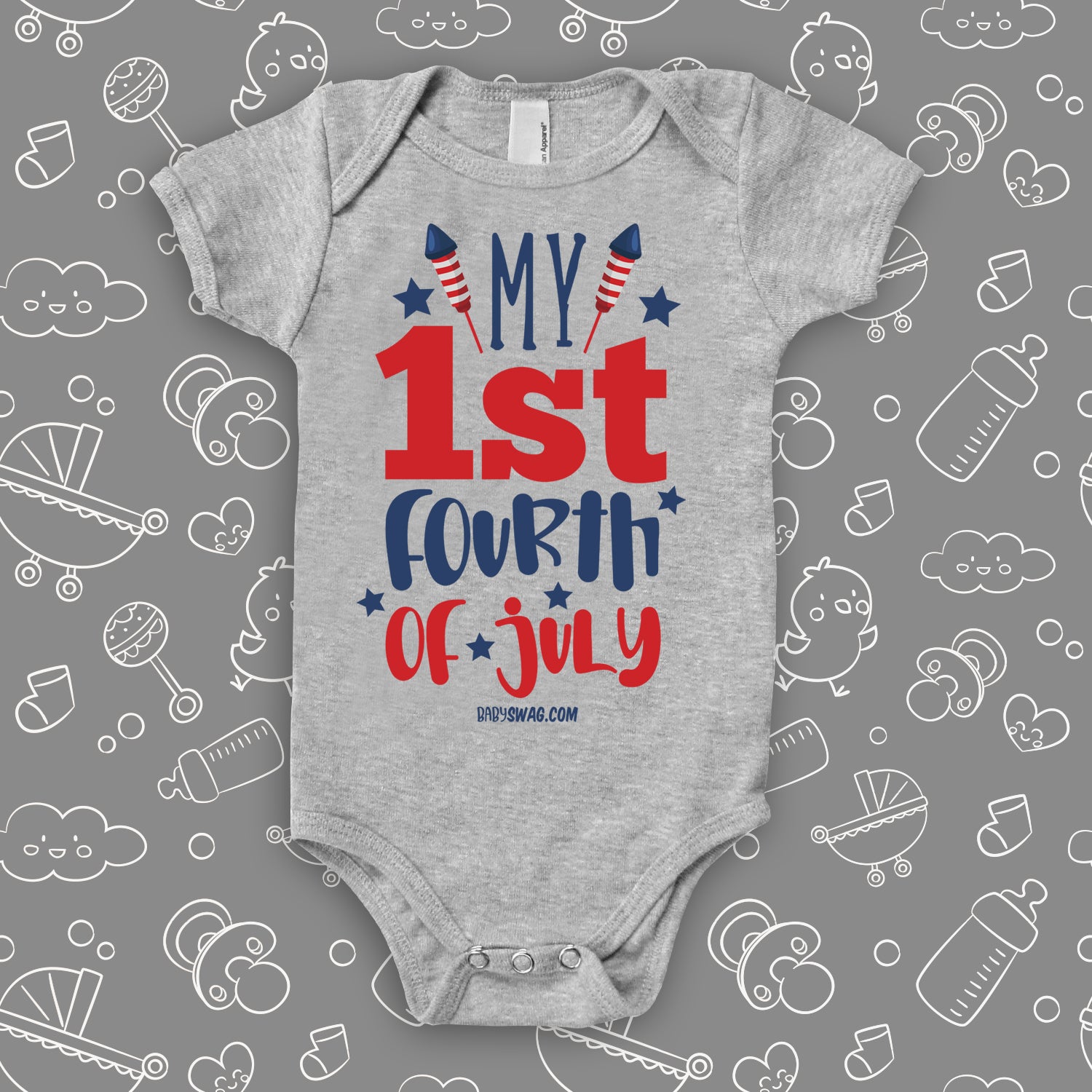 Graphic baby onesies with saying "My First 4th of July" in grey.