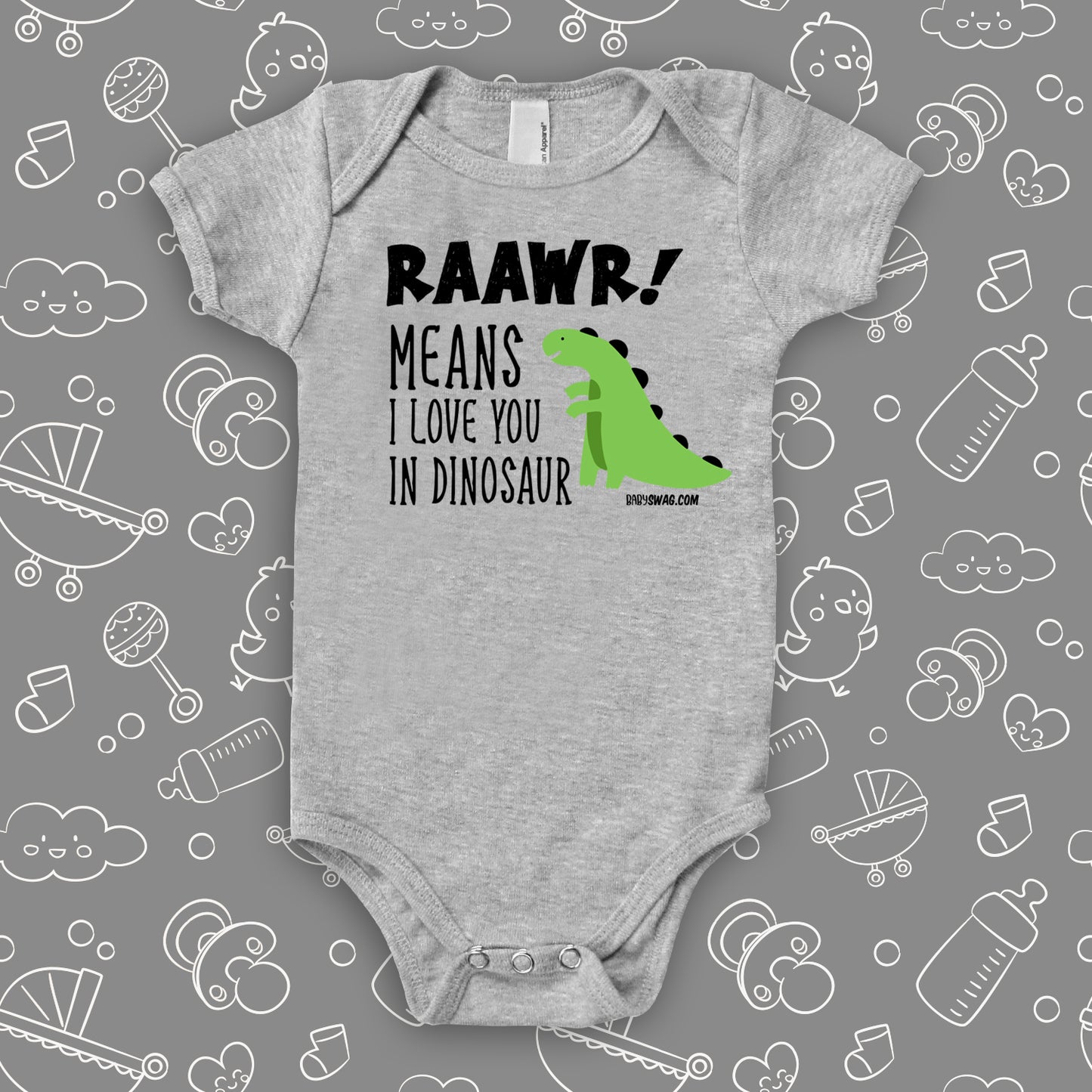 Raawr! Means I Love You In Dinosaur