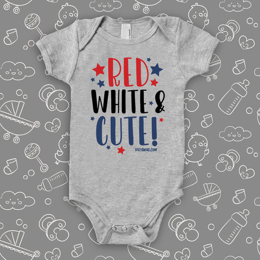 Cute baby onesies with a saying "Red, White & Bows!" in grey.