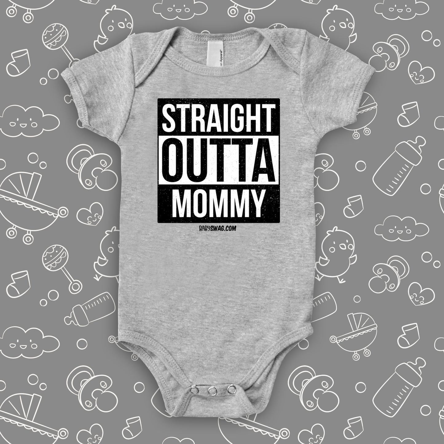 Straight Outta Mommy