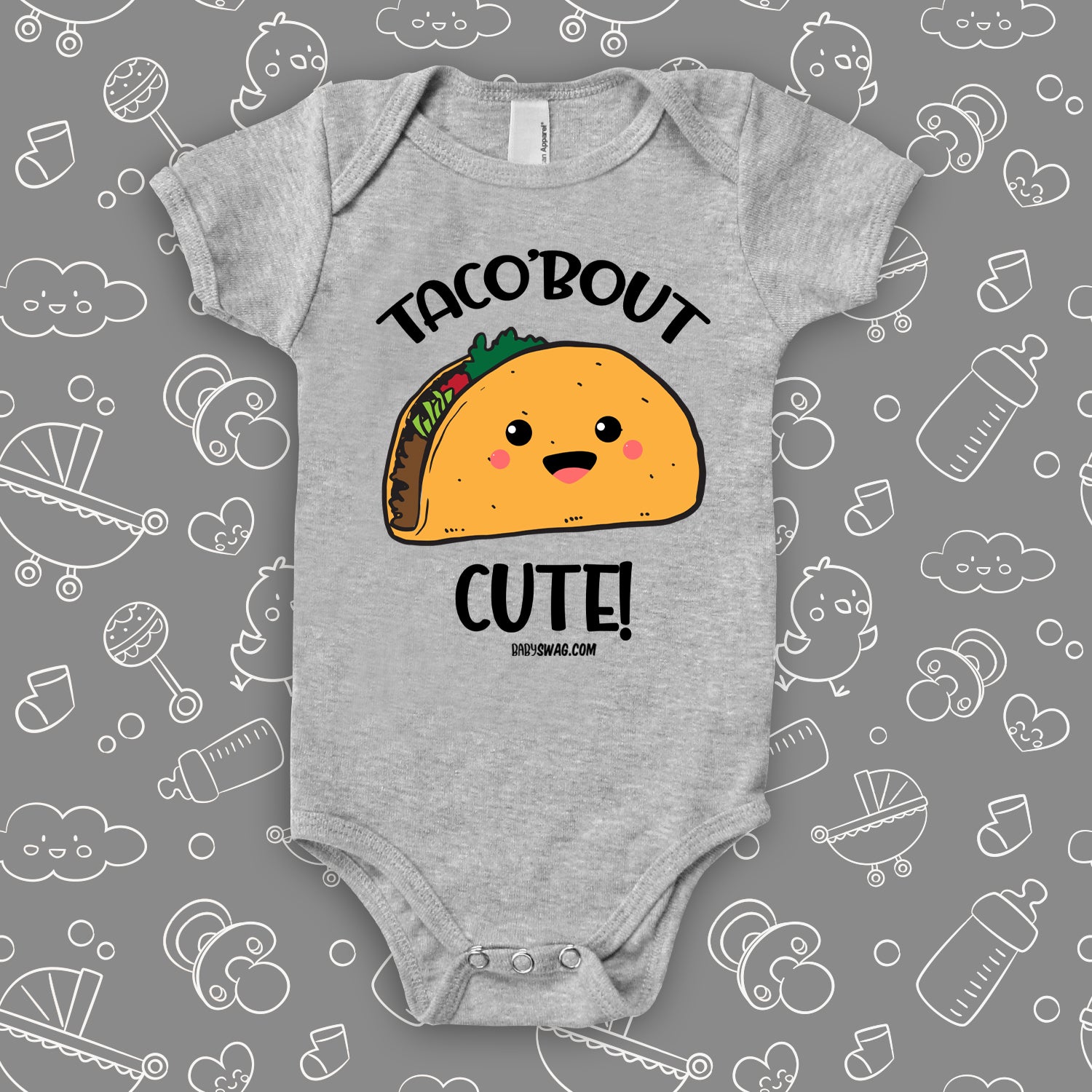 The 'Taco'bout Cute'' cute baby onesies in grey.