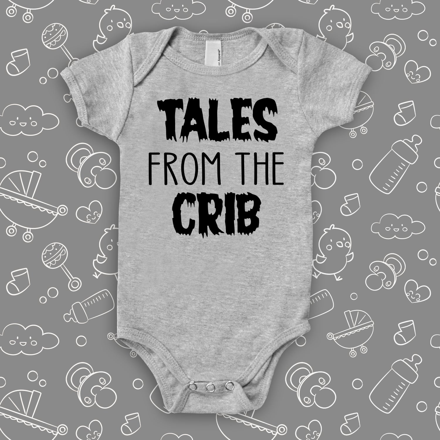 The ''Tales From The Crib'' unique baby onesies in grey.