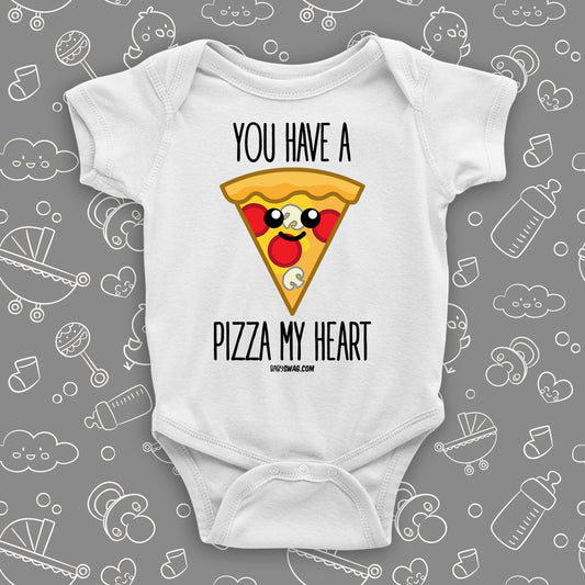 The ''You Have A Pizza My Heart'' cute baby onesies in white.