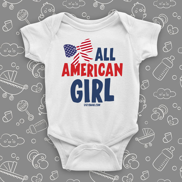 The ''All American Girl'' cute baby girl onesie sayings in white