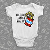 "All that and a bag of chips" cool baby onesie in white.