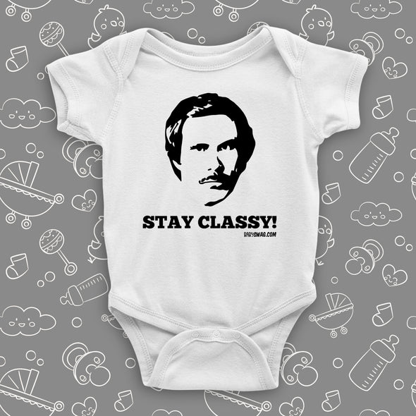  The ''Stay Classy!'' baby onesies in white.