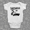 The ''My Other Stroller Is A Delorean'' cool baby onesies in white.