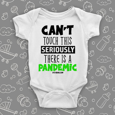 Can't Touch This, Seriously, There Is A Pandemic